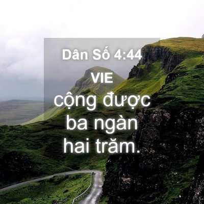 Picture 04 - Dân Số 4:44 VIE - cộng được ba ngàn hai - Bible Verse Picture