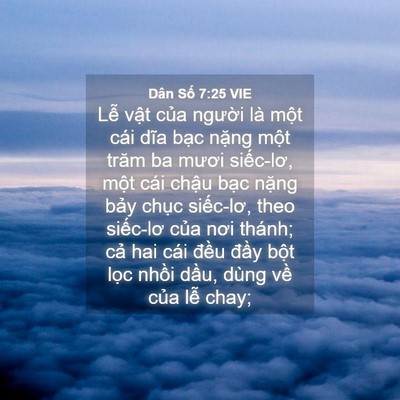 Picture 04 - Dân Số 7:25 VIE - Lễ vật của người là một cái dĩa - Bible Verse Picture