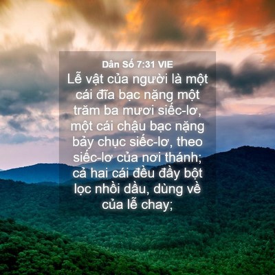 Picture 04 - Dân Số 7:31 VIE - Lễ vật của người là một cái đĩa - Bible Verse Picture