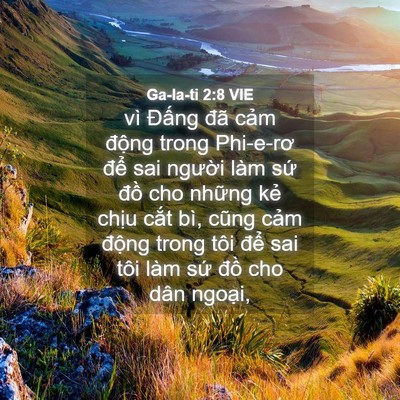 Picture 04 - Ga-la-ti 2:8 VIE - vì Đấng đã cảm động trong Phi-e-rơ - Bible Verse Picture