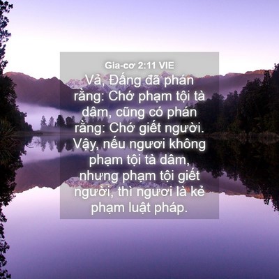 Picture 04 - Gia-cơ 2:11 VIE - Vả, Đấng đã phán rằng: Chớ phạm - Bible Verse Picture