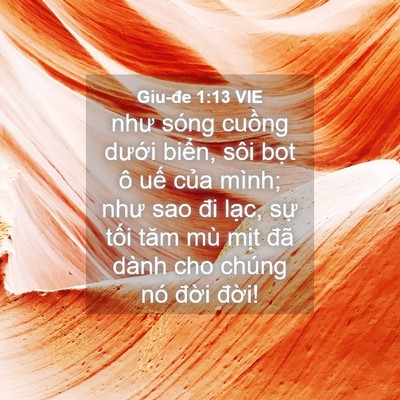 Picture 04 - Giu-đe 1:13 VIE - như sóng cuồng dưới biển, sôi bọt ô - Bible Verse Picture