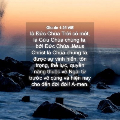 Picture 04 - Giu-đe 1:25 VIE - là Đức Chúa Trời có một, là Cứu - Bible Verse Picture