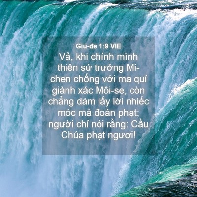 Picture 04 - Giu-đe 1:9 VIE - Vả, khi chính mình thiên sứ trưởng - Bible Verse Picture