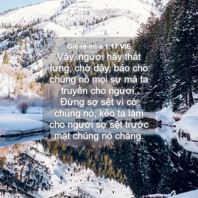 Picture 04 - Giê-rê-mi-a 1:17 VIE - Vậy, ngươi hãy thắt lưng, chờ dậy, - Bible Verse Picture