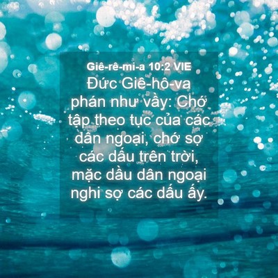 Picture 04 - Giê-rê-mi-a 10:2 VIE - Đức Giê-hô-va phán như vầy: Chớ tập - Bible Verse Picture