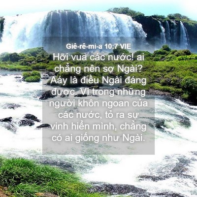 Picture 04 - Giê-rê-mi-a 10:7 VIE - Hỡi vua các nước! ai chẳng nên sợ - Bible Verse Picture