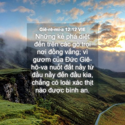 Picture 04 - Giê-rê-mi-a 12:12 VIE - Những kẻ phá diệt đến trên các gò - Bible Verse Picture