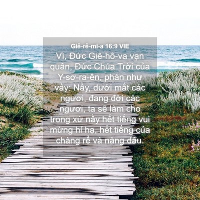 Picture 04 - Giê-rê-mi-a 16:9 VIE - Vì, Đức Giê-hô-va vạn quân, Đức Chúa - Bible Verse Picture