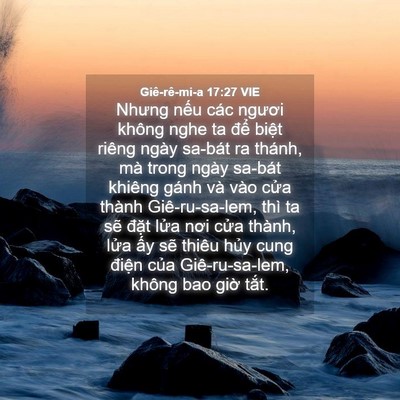 Picture 04 - Giê-rê-mi-a 17:27 VIE - Nhưng nếu các ngươi không nghe ta để - Bible Verse Picture