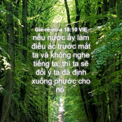 Picture 04 - Giê-rê-mi-a 18:10 VIE - nếu nước ấy làm điều ác trước - Bible Verse Picture