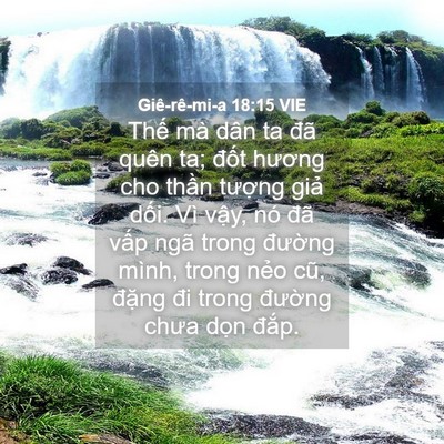 Picture 04 - Giê-rê-mi-a 18:15 VIE - Thế mà dân ta đã quên ta; đốt hương - Bible Verse Picture