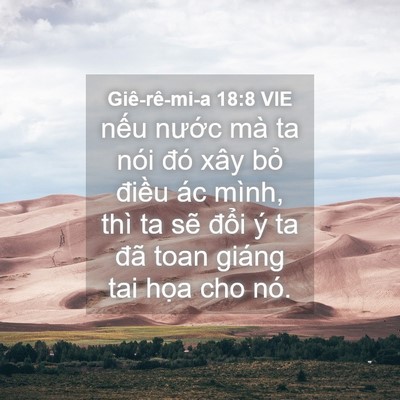 Picture 04 - Giê-rê-mi-a 18:8 VIE - nếu nước mà ta nói đó xây bỏ điều - Bible Verse Picture
