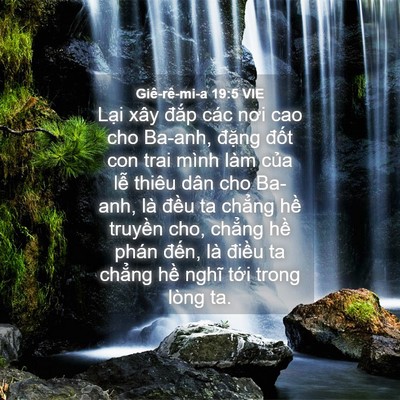 Picture 04 - Giê-rê-mi-a 19:5 VIE - Lại xây đắp các nơi cao cho Ba-anh, - Bible Verse Picture