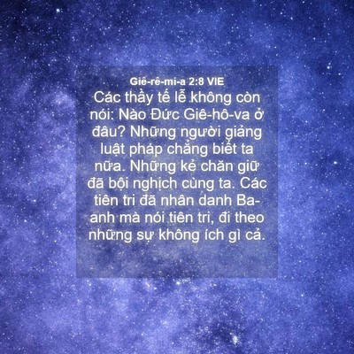 Picture 04 - Giê-rê-mi-a 2:8 VIE - Các thầy tế lễ không còn nói: Nào - Bible Verse Picture