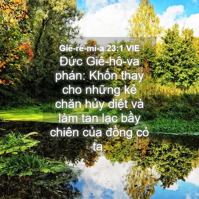 Picture 04 - Giê-rê-mi-a 23:1 VIE - Đức Giê-hô-va phán: Khốn thay cho những - Bible Verse Picture