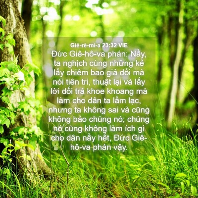 Picture 04 - Giê-rê-mi-a 23:32 VIE - Đức Giê-hô-va phán: Nầy, ta nghịch - Bible Verse Picture