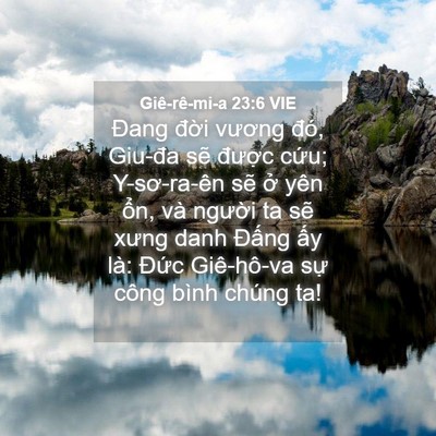 Picture 04 - Giê-rê-mi-a 23:6 VIE - Đang đời vương đó, Giu-đa sẽ được - Bible Verse Picture