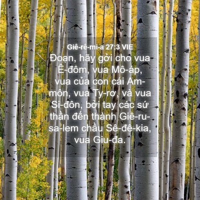 Picture 04 - Giê-rê-mi-a 27:3 VIE - Đoạn, hãy gởi cho vua Ê-đôm, vua - Bible Verse Picture