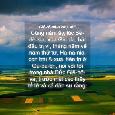 Picture 04 - Giê-rê-mi-a 28:1 VIE - Cũng năm ấy, lúc Sê-đê-kia, vua Giu-đa, - Bible Verse Picture