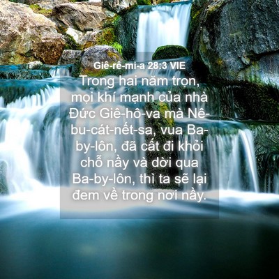 Picture 04 - Giê-rê-mi-a 28:3 VIE - Trong hai năm trọn, mọi khí mạnh của - Bible Verse Picture