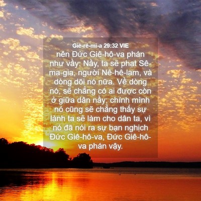 Picture 04 - Giê-rê-mi-a 29:32 VIE - nên Đức Giê-hô-va phán như vầy: Nầy, - Bible Verse Picture