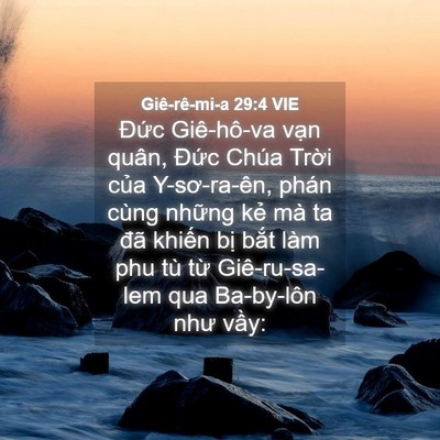 Picture 04 - Giê-rê-mi-a 29:4 VIE - Đức Giê-hô-va vạn quân, Đức Chúa - Bible Verse Picture