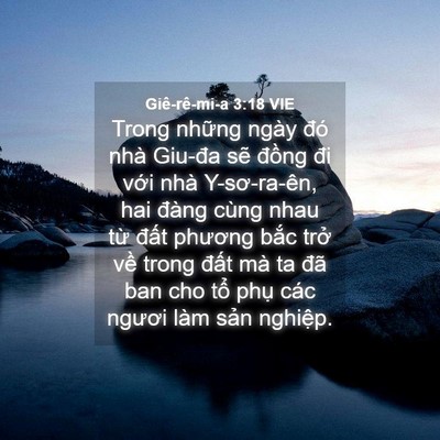 Picture 04 - Giê-rê-mi-a 3:18 VIE - Trong những ngày đó nhà Giu-đa sẽ - Bible Verse Picture