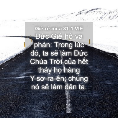 Picture 04 - Giê-rê-mi-a 31:1 VIE - Đức Giê-hô-va phán: Trong lúc đó, ta - Bible Verse Picture