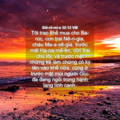 Picture 04 - Giê-rê-mi-a 32:12 VIE - Tôi trao khế mua cho Ba-rúc, con trai - Bible Verse Picture