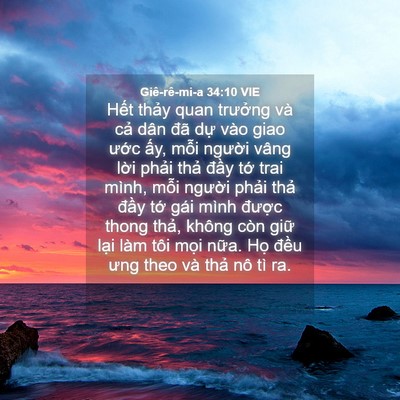 Picture 04 - Giê-rê-mi-a 34:10 VIE - Hết thảy quan trưởng và cả dân đã - Bible Verse Picture