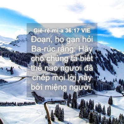 Picture 04 - Giê-rê-mi-a 36:17 VIE - Đoạn, họ gạn hỏi Ba-rúc rằng: Hãy - Bible Verse Picture