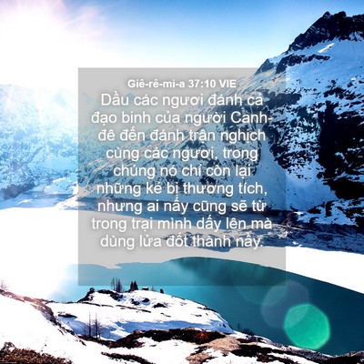 Picture 04 - Giê-rê-mi-a 37:10 VIE - Dầu các ngươi đánh cả đạo binh của - Bible Verse Picture
