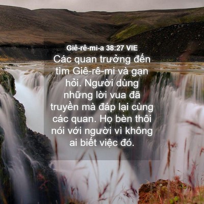 Picture 04 - Giê-rê-mi-a 38:27 VIE - Các quan trưởng đến tìm Giê-rê-mi và - Bible Verse Picture