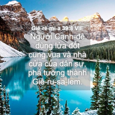 Picture 04 - Giê-rê-mi-a 39:8 VIE - Người Canh-đê dùng lửa đốt cung vua - Bible Verse Picture