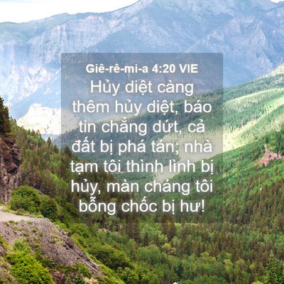 Picture 04 - Giê-rê-mi-a 4:20 VIE - Hủy diệt càng thêm hủy diệt, báo tin - Bible Verse Picture