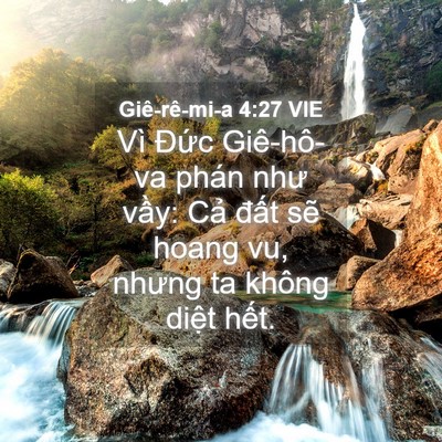 Picture 04 - Giê-rê-mi-a 4:27 VIE - Vì Đức Giê-hô-va phán như vầy: Cả - Bible Verse Picture