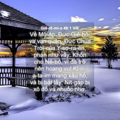 Picture 04 - Giê-rê-mi-a 48:1 VIE - Về Mô-áp. Đức Giê-hô-va vạn quân, - Bible Verse Picture