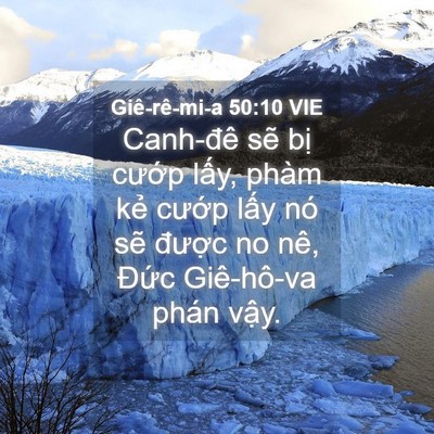 Picture 04 - Giê-rê-mi-a 50:10 VIE - Canh-đê sẽ bị cướp lấy, phàm kẻ - Bible Verse Picture