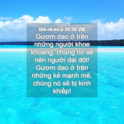 Picture 04 - Giê-rê-mi-a 50:36 VIE - Gươm dao ở trên những người khoe - Bible Verse Picture