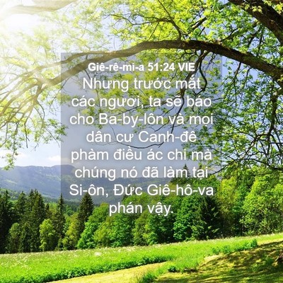 Picture 04 - Giê-rê-mi-a 51:24 VIE - Nhưng trước mắt các ngươi, ta sẽ báo - Bible Verse Picture