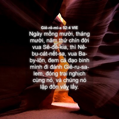 Picture 04 - Giê-rê-mi-a 52:4 VIE - Ngày mồng mười, tháng mười, năm thứ - Bible Verse Picture