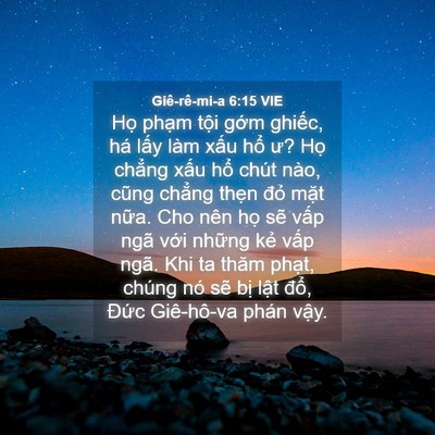 Picture 04 - Giê-rê-mi-a 6:15 VIE - Họ phạm tội gớm ghiếc, há lấy làm - Bible Verse Picture