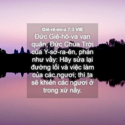Picture 04 - Giê-rê-mi-a 7:3 VIE - Đức Giê-hô-va vạn quân, Đức Chúa - Bible Verse Picture