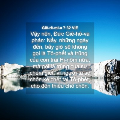 Picture 04 - Giê-rê-mi-a 7:32 VIE - Vậy nên, Đức Giê-hô-va phán: Nầy, - Bible Verse Picture