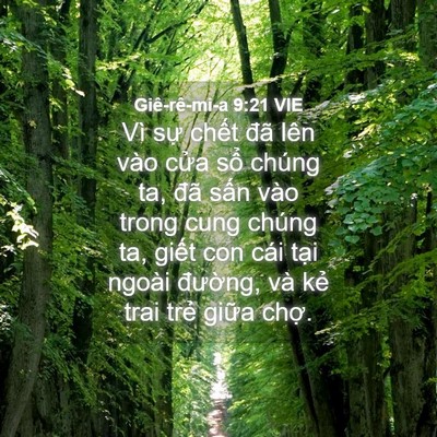 Picture 04 - Giê-rê-mi-a 9:21 VIE - Vì sự chết đã lên vào cửa sổ chúng - Bible Verse Picture