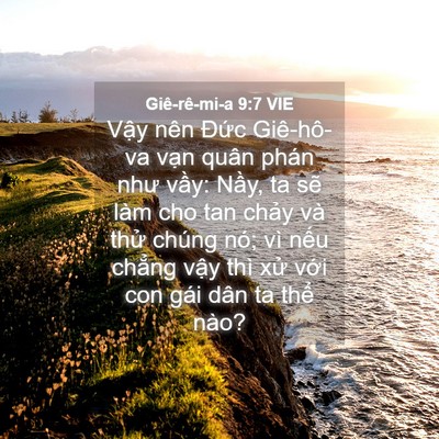 Picture 04 - Giê-rê-mi-a 9:7 VIE - Vậy nên Đức Giê-hô-va vạn quân phán - Bible Verse Picture