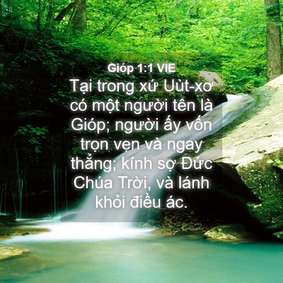Picture 04 - Gióp 1:1 VIE - Tại trong xứ Uùt-xơ có một người tên - Bible Verse Picture