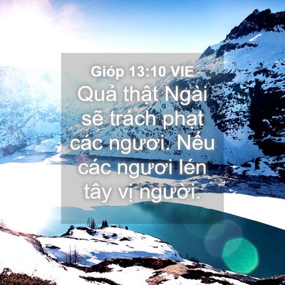 Picture 04 - Gióp 13:10 VIE - Quả thật Ngài sẽ trách phạt các - Bible Verse Picture