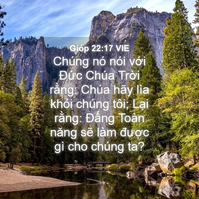 Picture 04 - Gióp 22:17 VIE - Chúng nó nói với Đức Chúa Trời rằng: - Bible Verse Picture